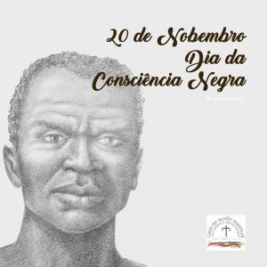 Leia mais sobre o artigo 20 de Novembro – Dia da Consciência Negra